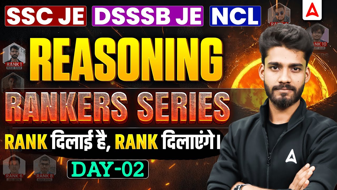 SSC JE | DSSSB JE | NCL 2026 | Reasoning Classes | Rankers Series | Day 02 | By Prashant Sir