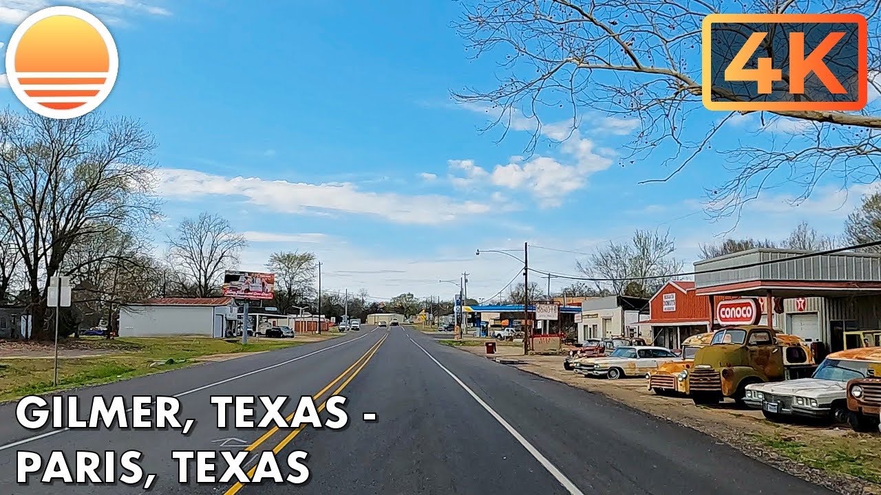 Gilmer, Texas to Paris, Texas!  Drive with me!