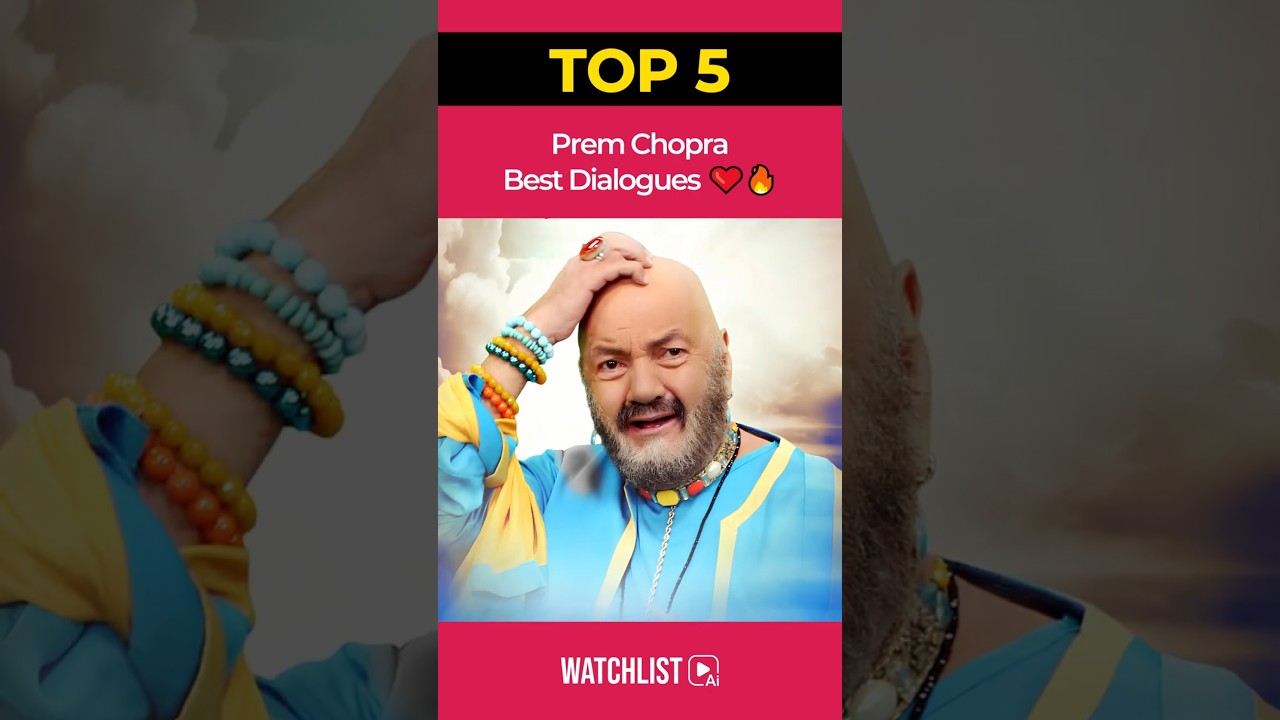 Top 5 Prem Chopra Best Dialogues Part 2