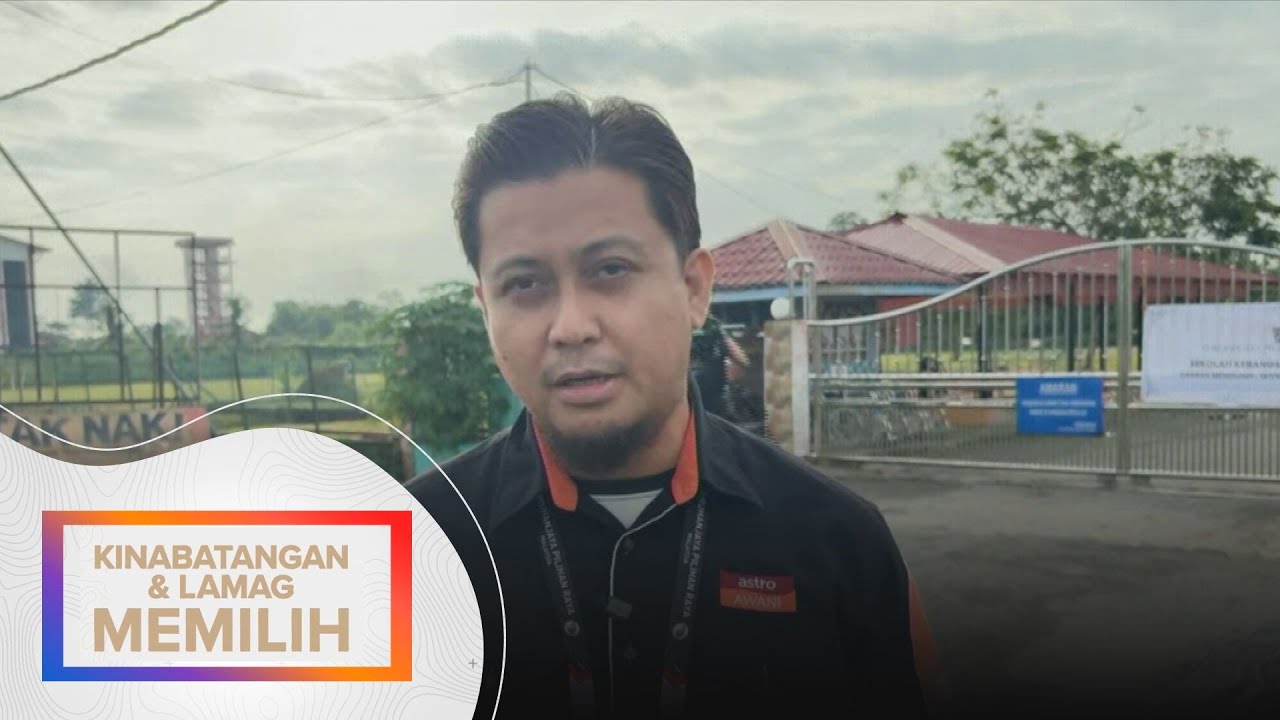 Proses demokrasi Parlimen Kinabatangan dan DUN Lamag bermula