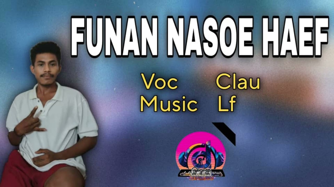 LAGU SAWAN - FUNAN NASOE HAEF - CLAU