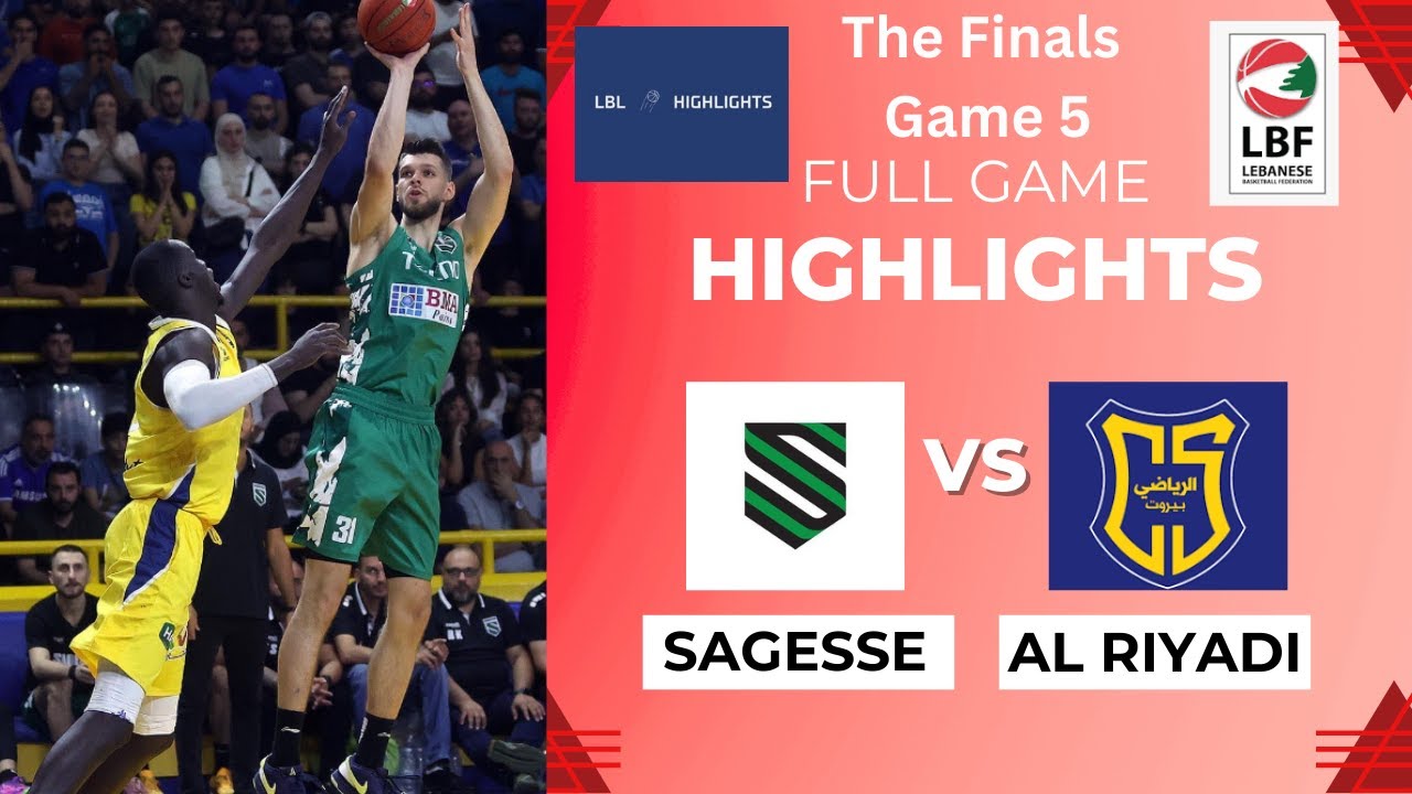 AL Riyadi vs Sagesse Full Game Highlights LBL Finals Game 5 2023-2024