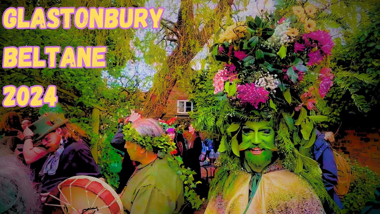 Beltane in Glastonbury 2024
