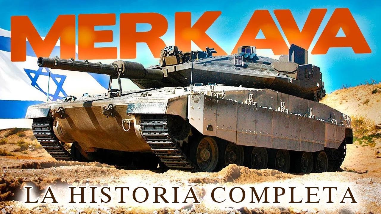 MERKAVA: La fascinante historia del SUPER TANQUE de ISRAEL