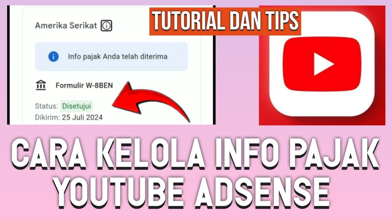 TIPS DAN TUTORIAL KELOLA INFO PAJAK YOUTUBE ADSENSE PERORANGAN