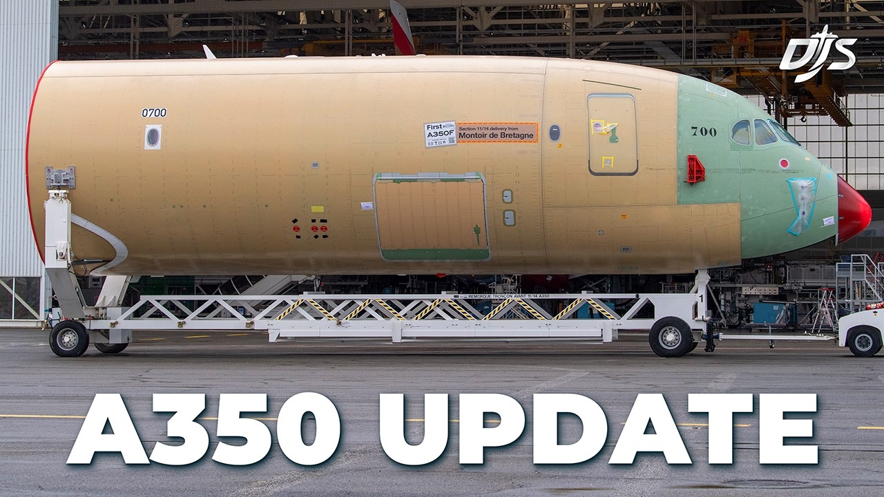 A Huge A350 Update