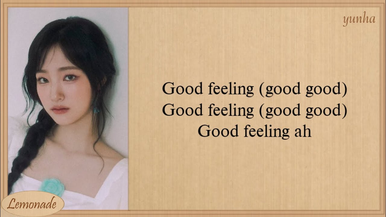 UNIS Good Feeling Easy Lyrics