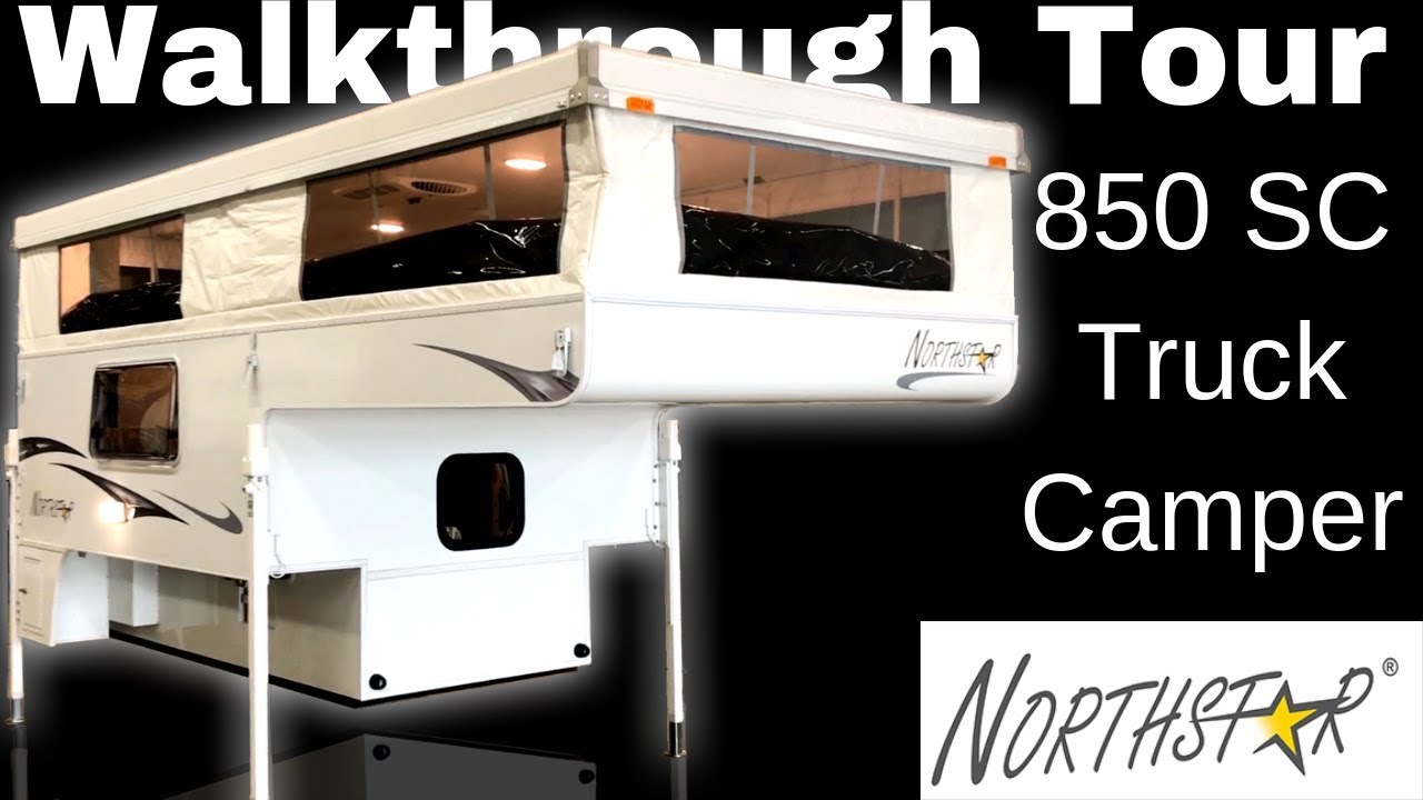 850 SC NorthStar Truck Camper, 2020 model - Walkthrough Tour