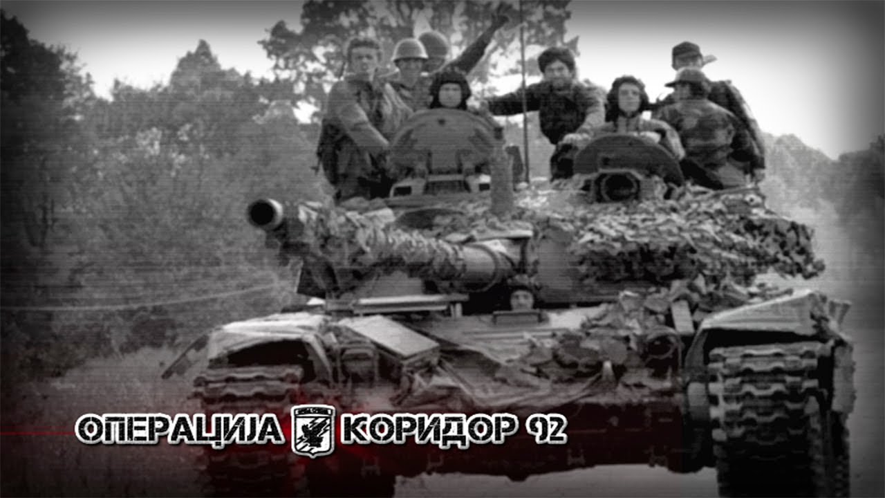 Bosanska Posavina - OPERACIJA KORIDOR 92