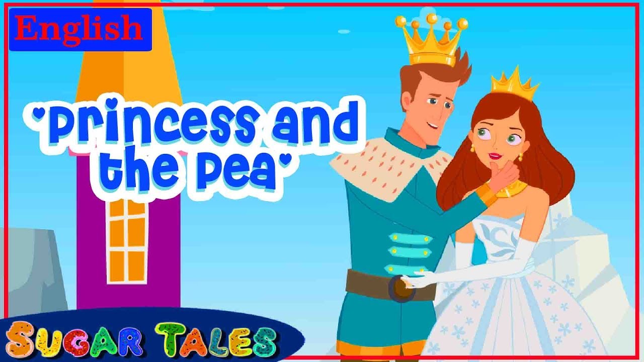 PRINCESS AND THE PEA / English Story for Children