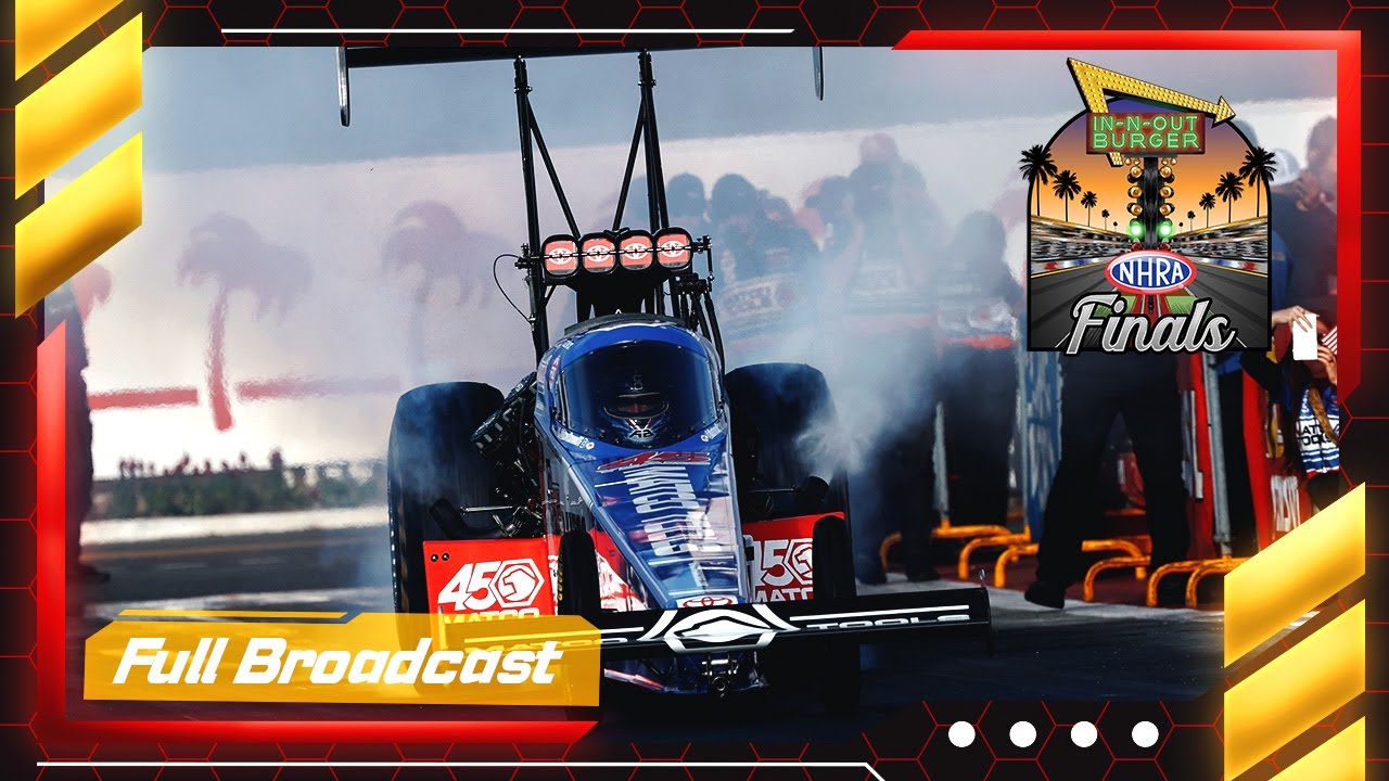 2024 In-N-Out Burger NHRA Finals Full Broadcast