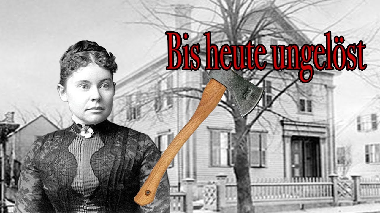 Blut im Elternhaus: Der Fall Lizzie Borden