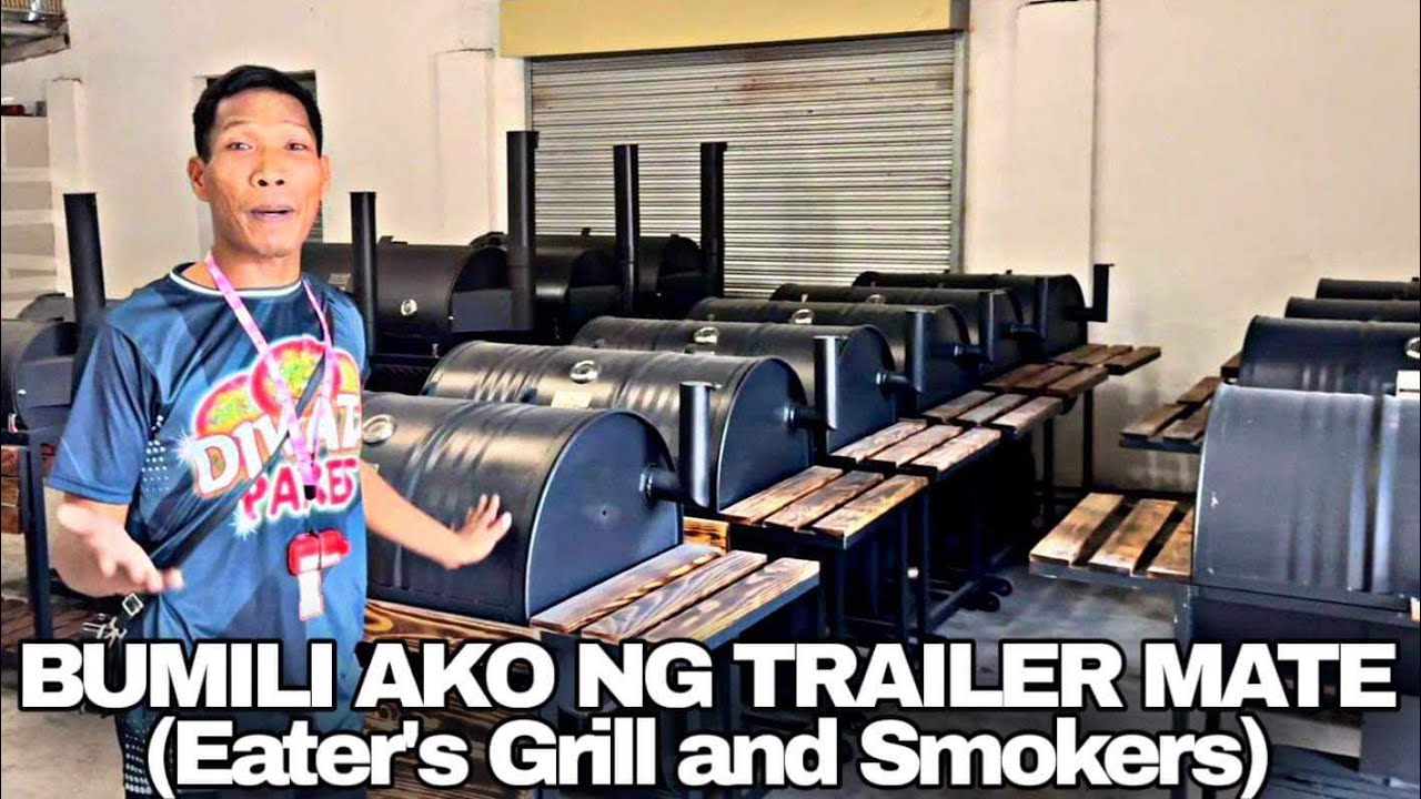 Bumili ako ng bagong Ihawan sa Eater's Grill and Smokers! ang ganda ng Quality