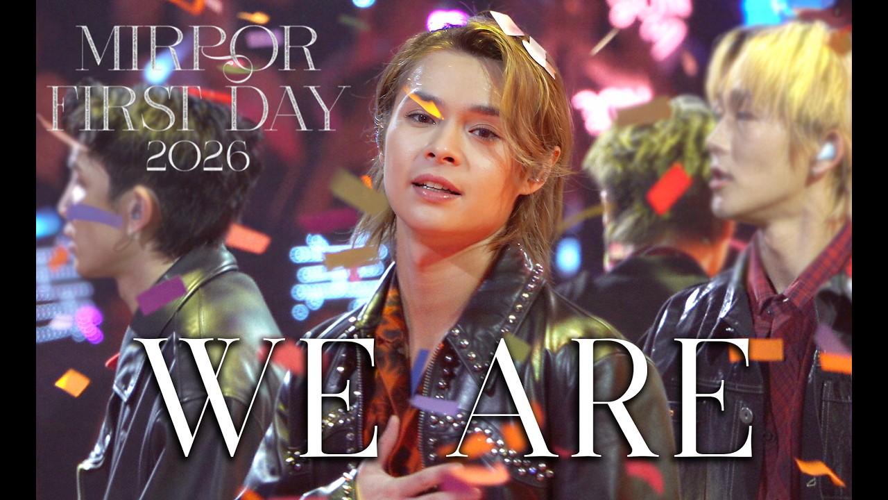 2026年1月1日《MIRROR First Day 2026》 - 《WE ARE》 - Tiger Focus