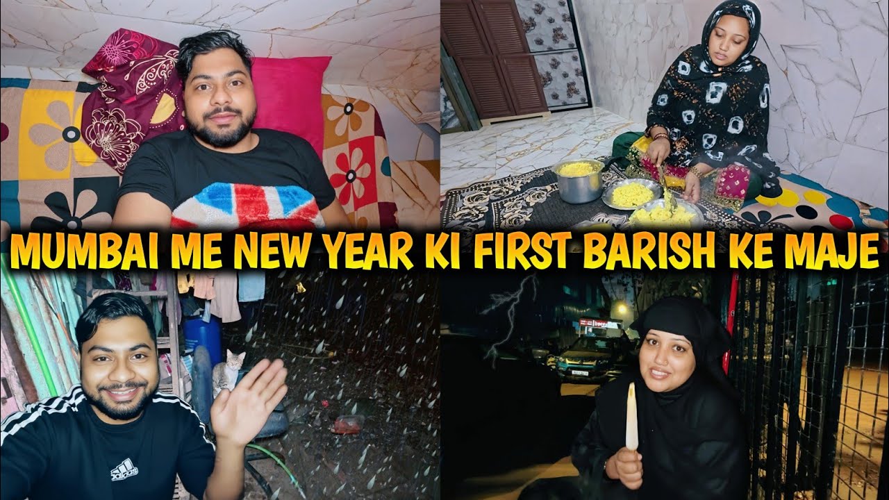 Mumbai Me New Year Ki First Barish Ke Maje | Mumbai Life | Kurla Mumbai