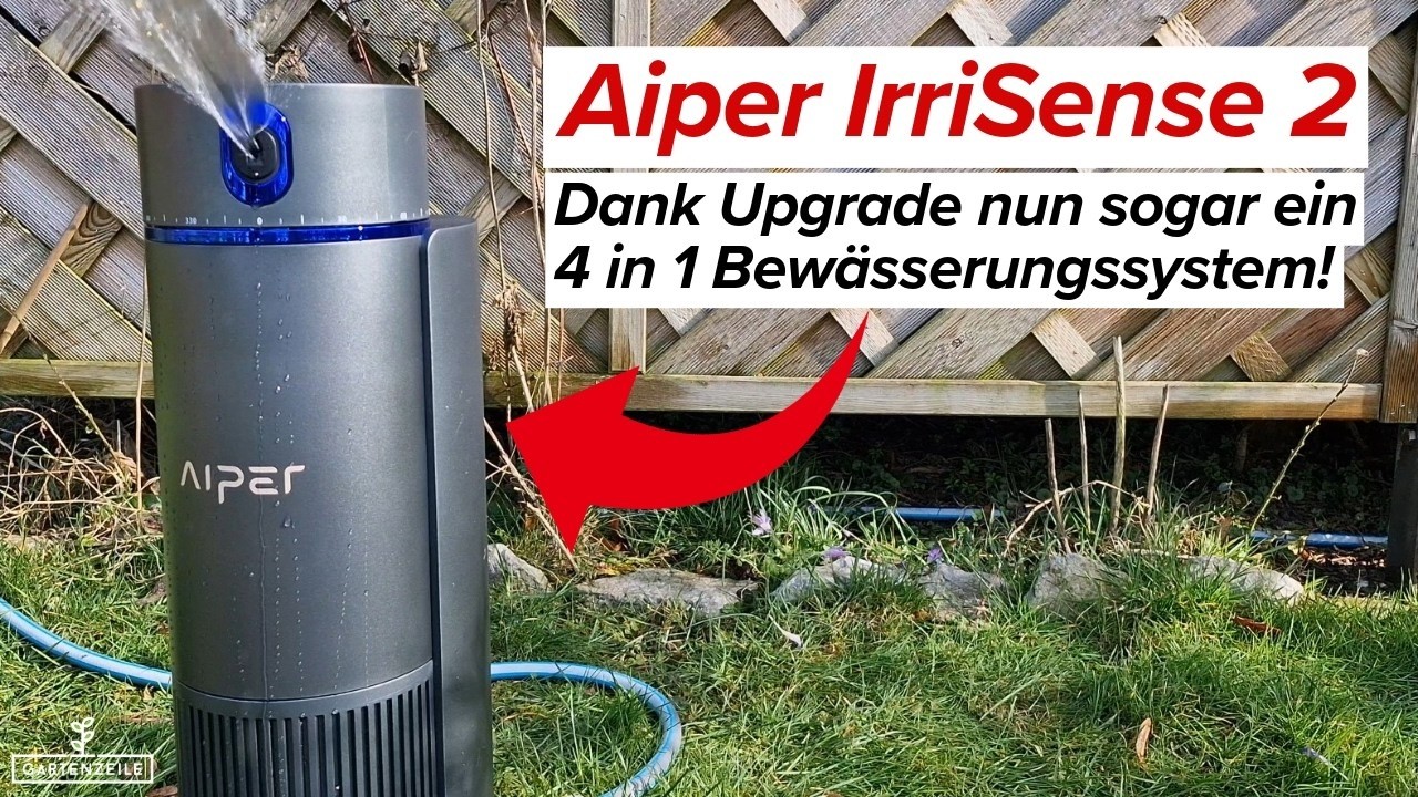 Aiper IrriSense 2 im Test – Lohnt sich das neue 4-in-1 Bewässerungssystem?
