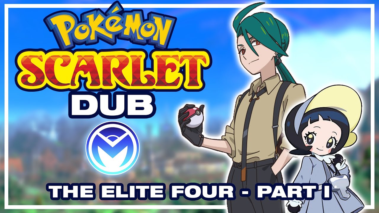 Pokemon Scarlet/Violet Voice Acted - Elite Four, Part 1
