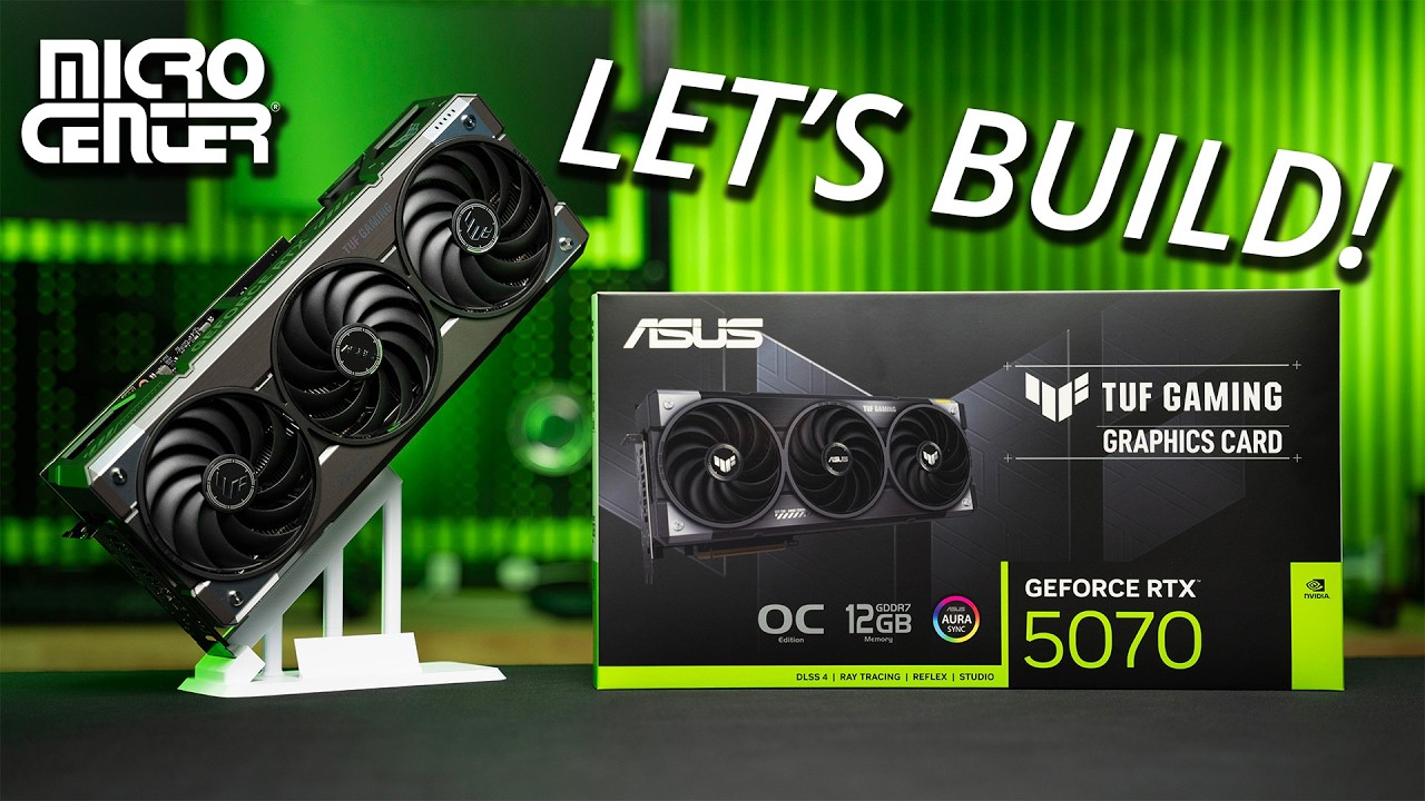 Let's Build a NVIDIA RTX 5070 PC