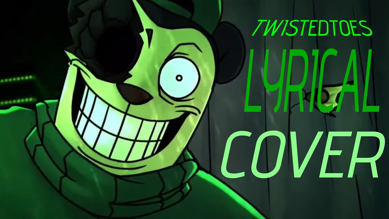 TWISTEDTOES Lyrical COVER (ft. @bootlegsuck2020 )