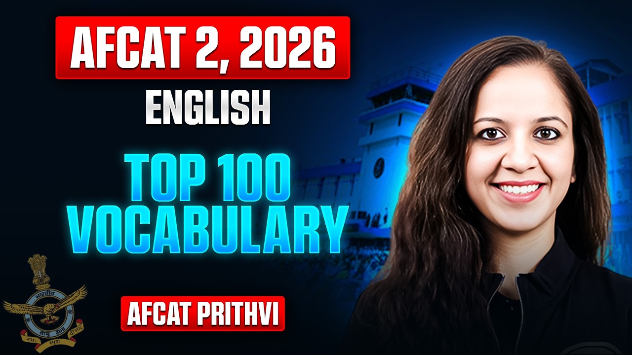 AFCAT English: Top 100 English Vocabulary For AFCAT 2, 2026 Exam | IAF Exam 2026 | AFCAT Exam 2026