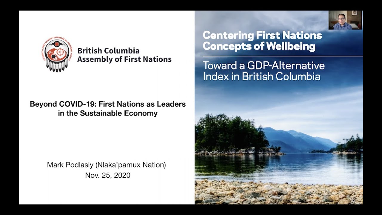 Centering First Nations Concepts of Wellbeing: Towards a GDP-Alternative in British Columbia