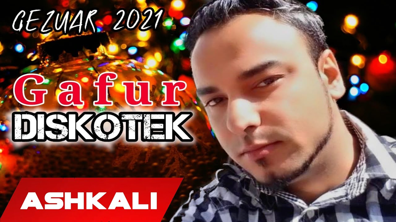 Gafur  - Diskotek (G&Euml;ZUAR 2021)