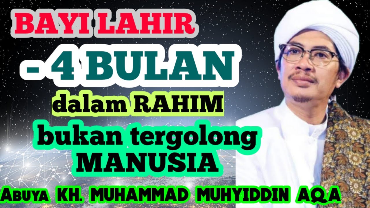 FASE KEHIDUPAN MANUSIA~ KH. Muhammad Muhyiddin Abdul Qodir Al-Manafi MA. ||Abu Najieb Channel