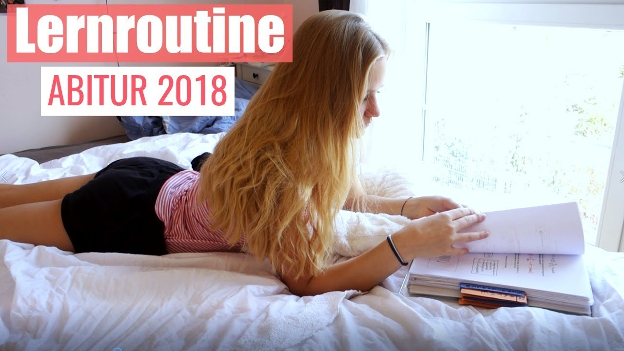 LERNROUTINE ABITUR 2018 | Miss Aliana