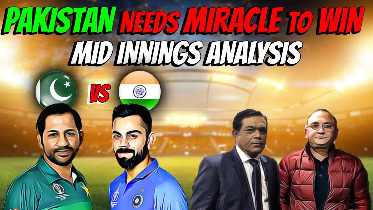 Pakistan needs miracle to Win | Mid Innings Analysis
