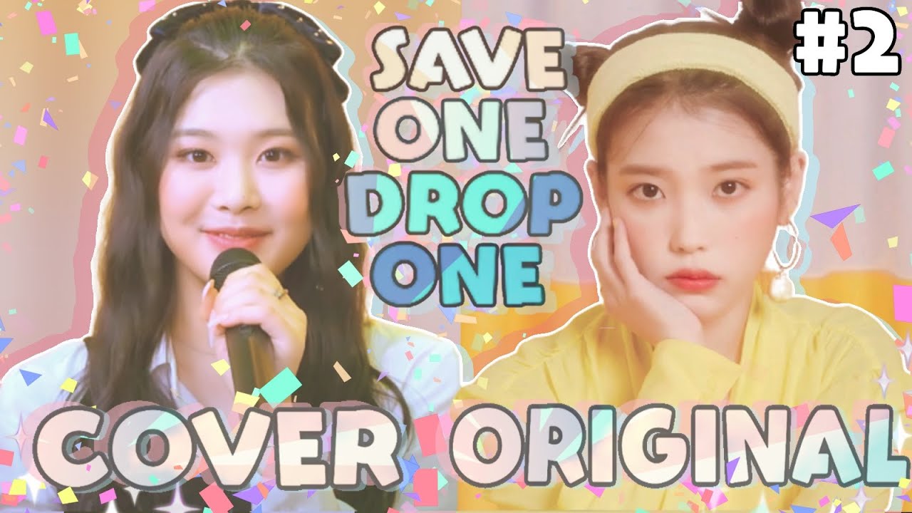 COVER VS ORIGINAL [OLD AND NEW SONGS] | SAVE ONE DROP ONE #2