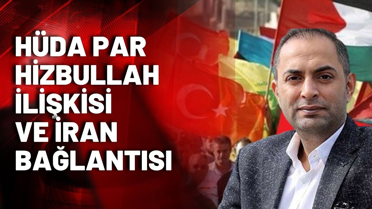 Murat Ağırel Hizbullah, HÜDA PAR ve İran bağlantısına resmi kaynağı işaret etti