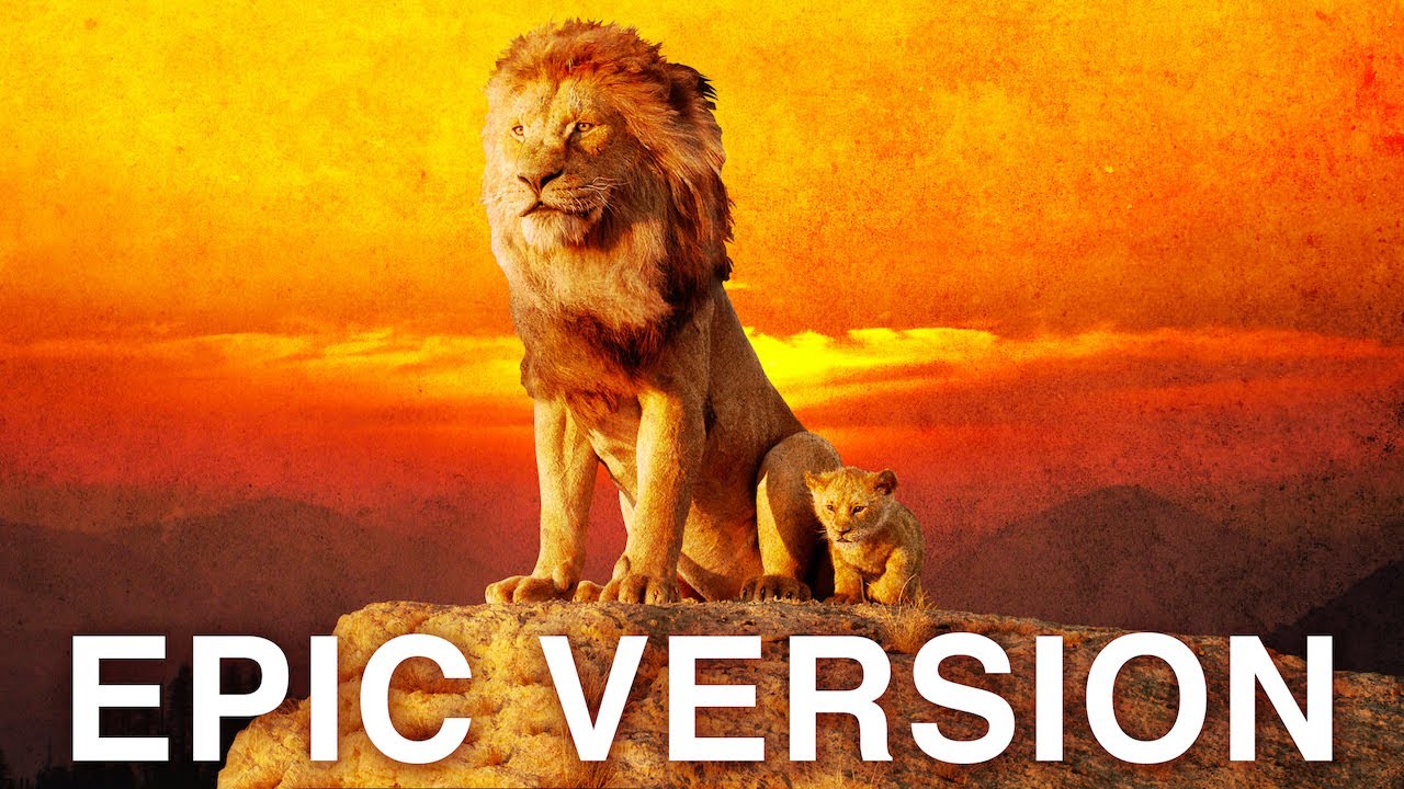 The Lion King | EPIC VERSION
