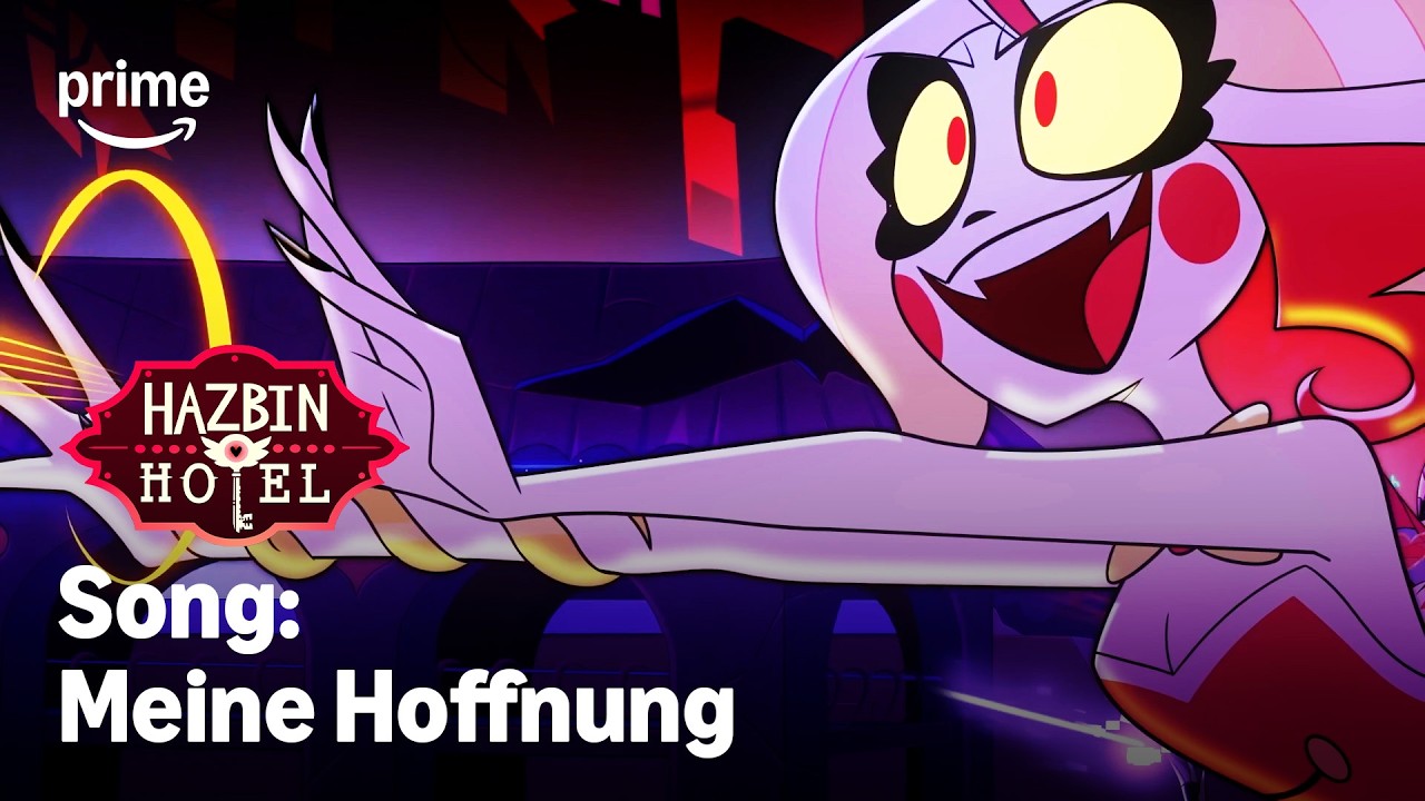 Hazbin Hotel: Meine Hoffnung | Prime Video