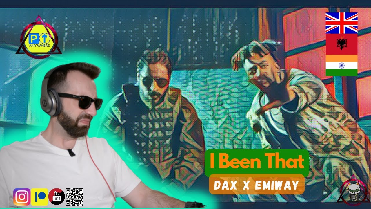 Dax | Emiway || I BEEN THAT || 🇬🇧🇮🇳🇺🇸🇦🇱 REACTION [2022]