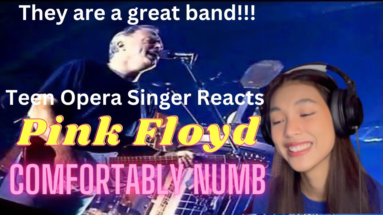Teen Opera Singer Reacts To Pink Floyd - Comfortably Numb