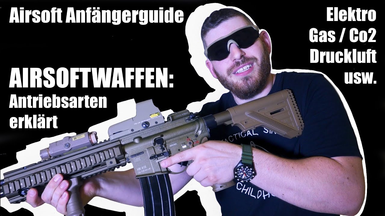 Anfängerguide: Welche Airsoft Antriebsarten gibt es? Elektrisch, Gas, Co2, HPA, Federdruck...