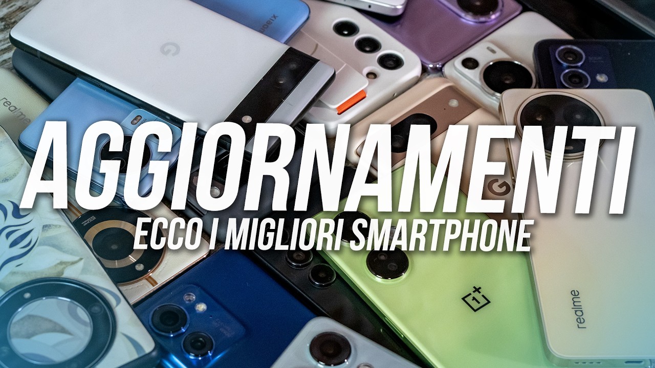 AGGIORNAMENTI smartphone: ecco chi fa meglio 👀 brand per brand!