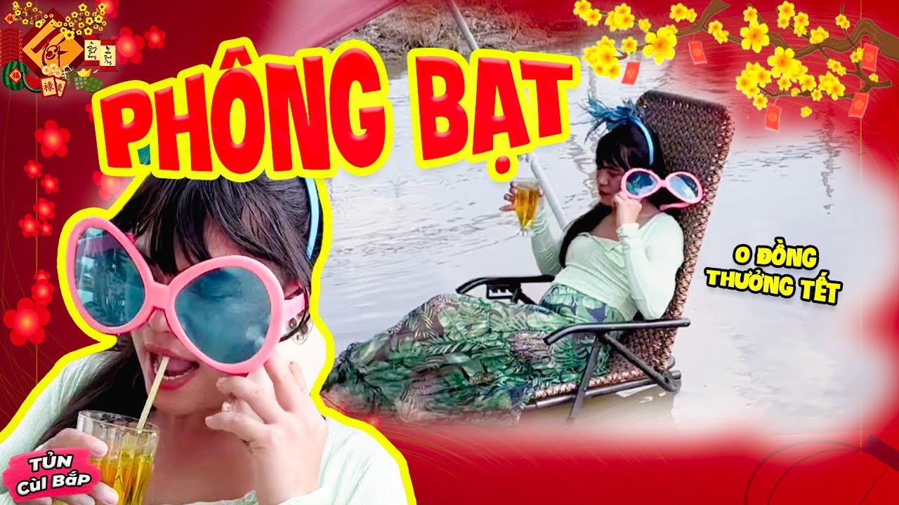 HÀI TẾT 2026 - Thúy Liễu Phông Bạt Tới Bến Dù Nghỉ Tết 0 Đồng Tiền Thưởng | Tủn Cùi Bắp