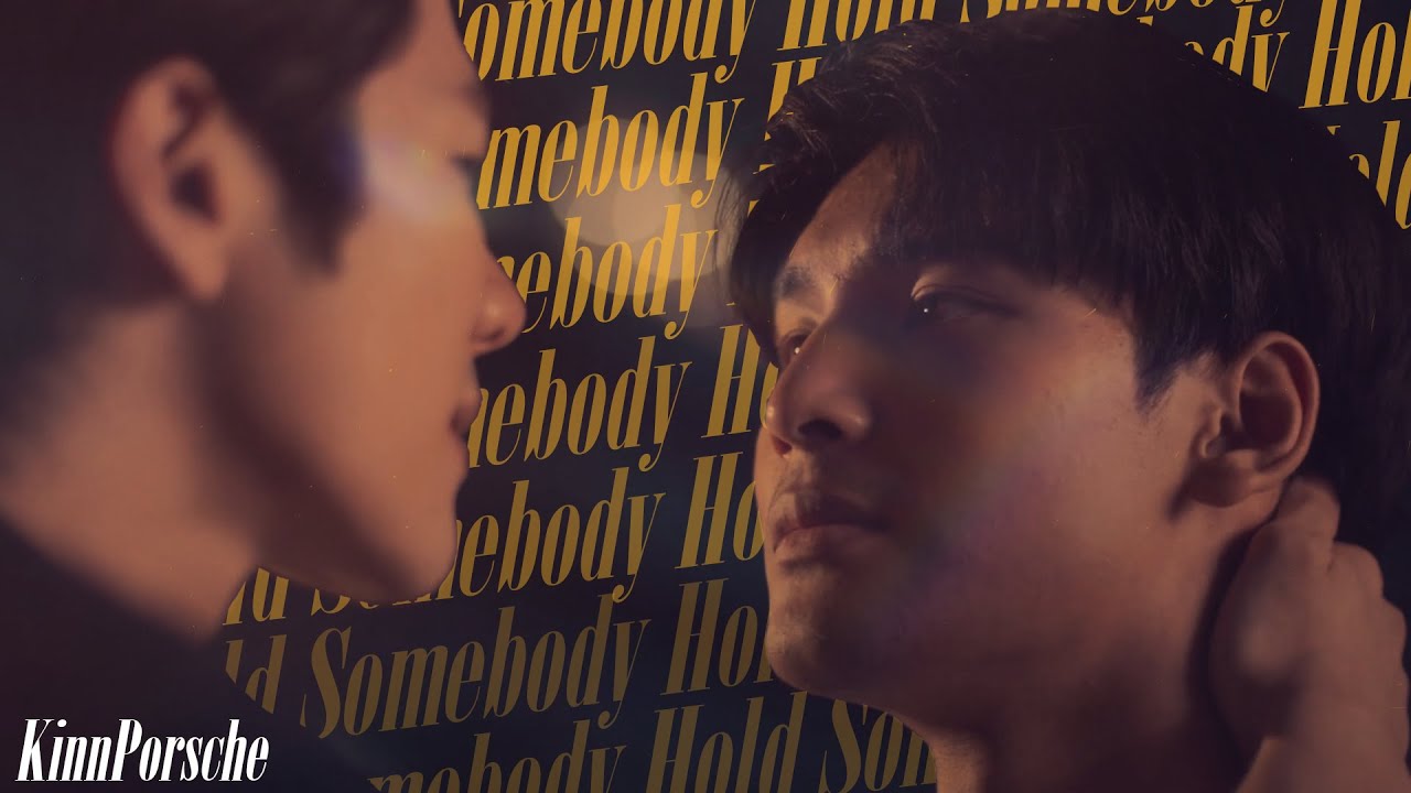 Kinn ✘ Porsche ▶ Hold Somebody [BL]