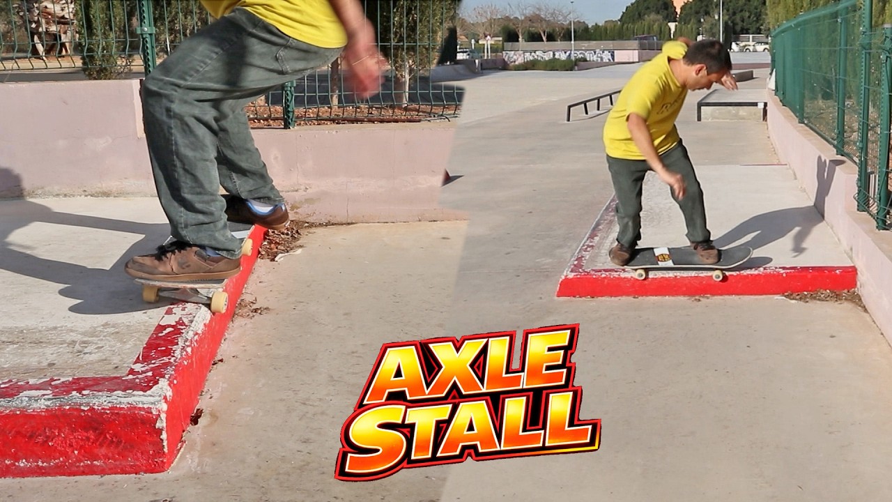 Tutorial de Skate en Bordillo Axle Stall