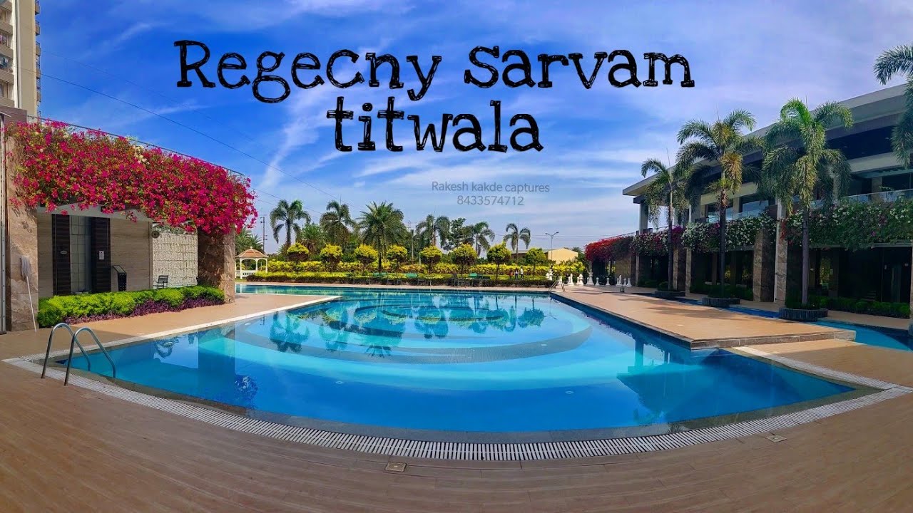 Regency sarvam Titwala (E)|club house,complex, river and garden  view|one plus six impreesion.