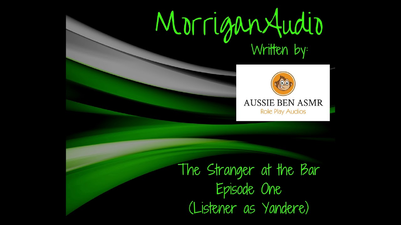 ASMR Character Roleplay: Stranger at the Bar Episode One [Listener as Yandere]