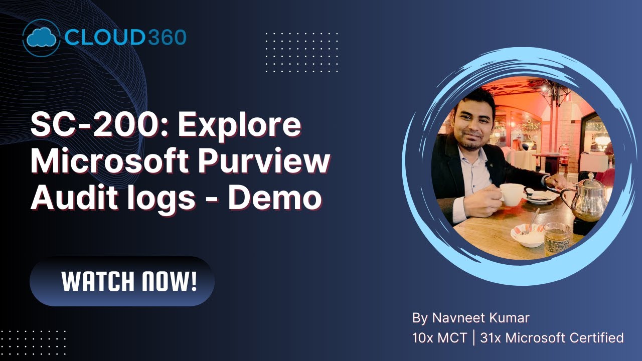 SC-200: Explore Microsoft Purview Audit logs - Demo