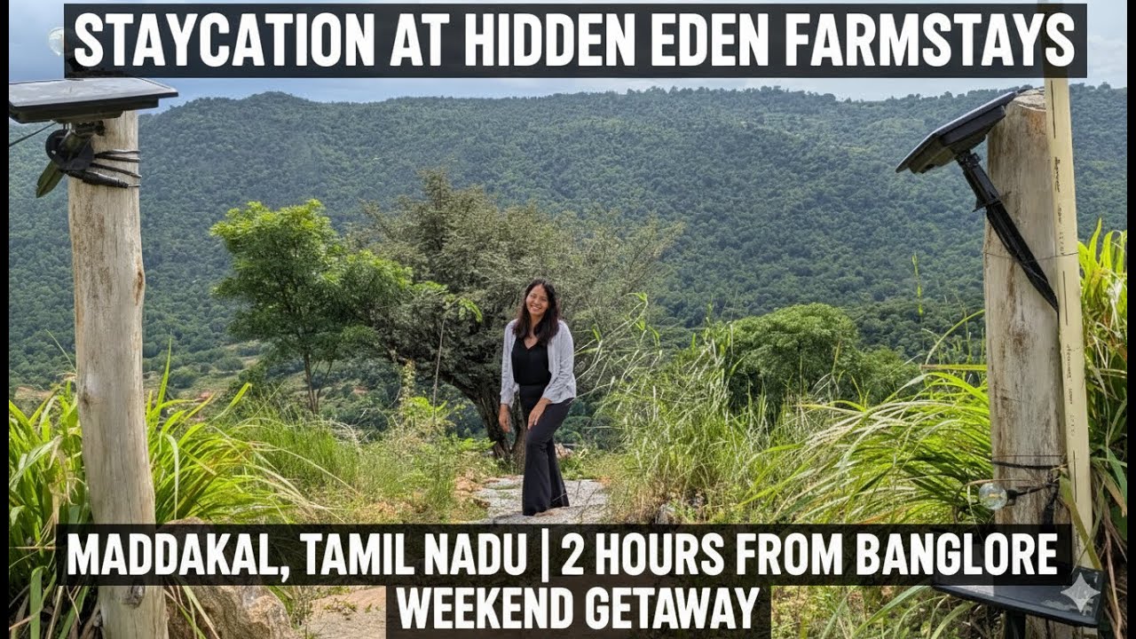 Bangalore Weekend Getaway Resorts | Hidden Eden Farmstays | Incredible India!