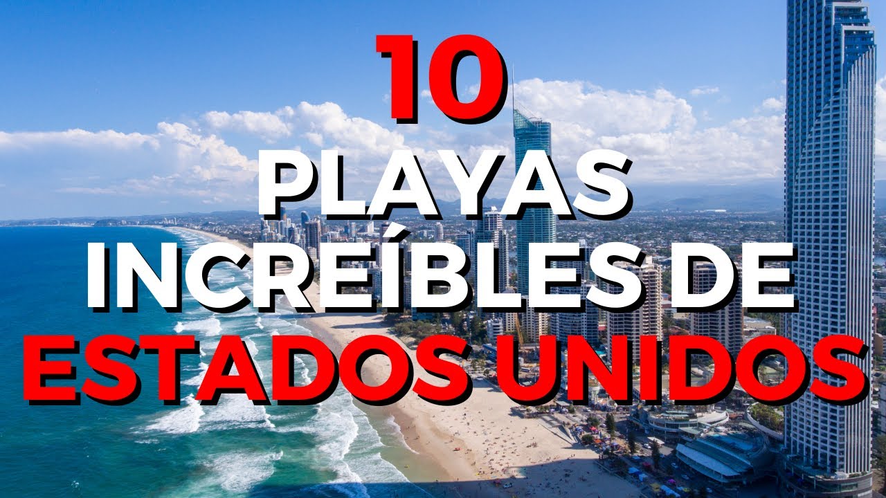 Las mejores PLAYAS de ESTADOS UNIDOS para visitar en 2026 🏖 😎🌴