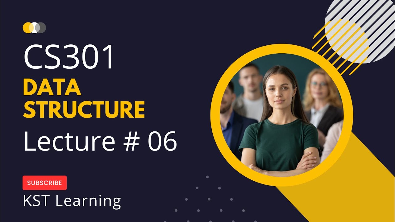 Virtual University CS301 Data Structure Lecture 6 | CS301 Short Lectures