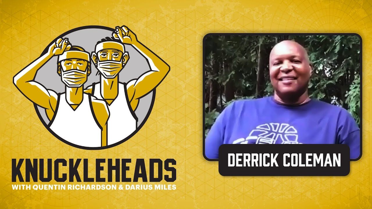 Derrick Coleman Joins Q and D | Knuckleheads Quarantine: E17 | The Players' Tribune