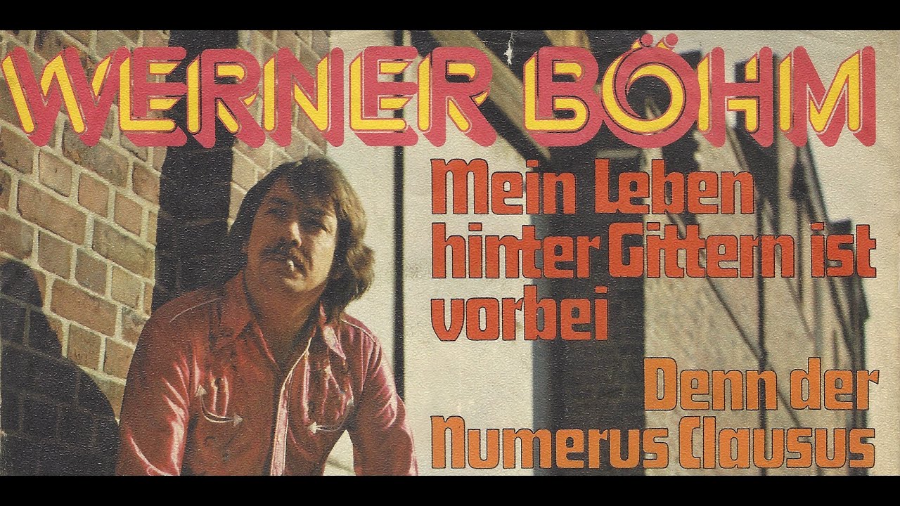 Werner B&ouml;hm - Mein Leben hinter Gittern ist vorbei - 1976