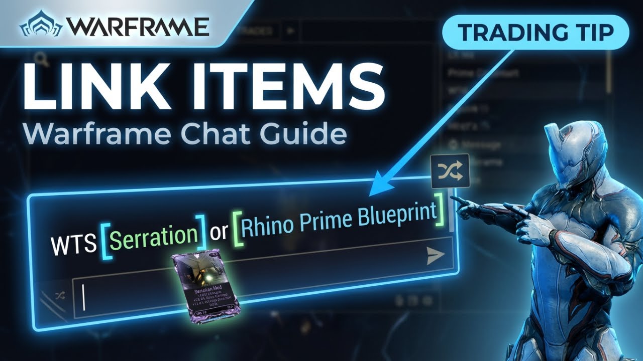 How to Link Items in Warframe Chat | Easy Trading & Chat Guide