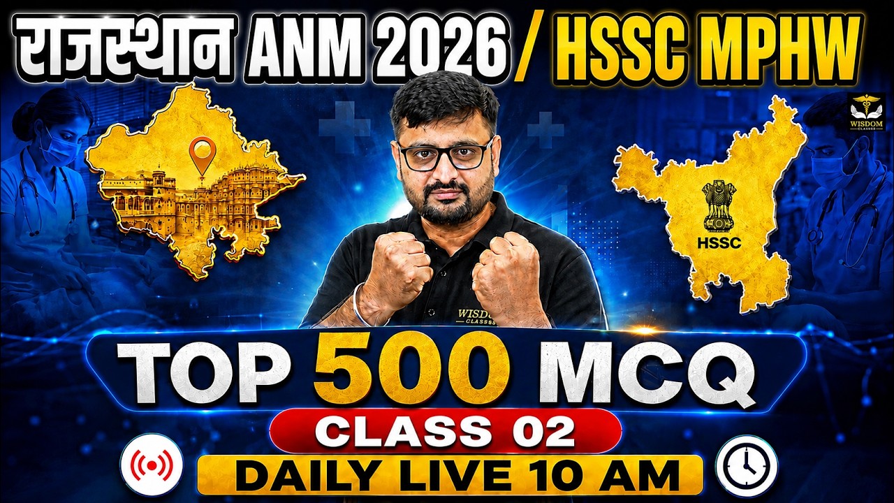 Rajasthan ANM 2026 & HSSC MPHW | Top 500 Most Expected MCQs | Class 02 by Nitin Sir